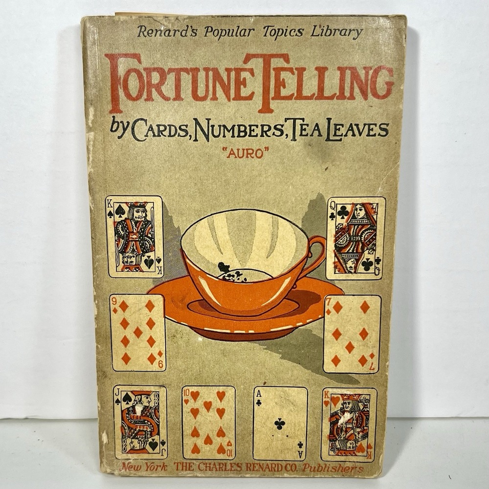 Fortune Telling By Cards, Numbers and Tea Leaves 1925 By Auro 1st Edition‎ SC